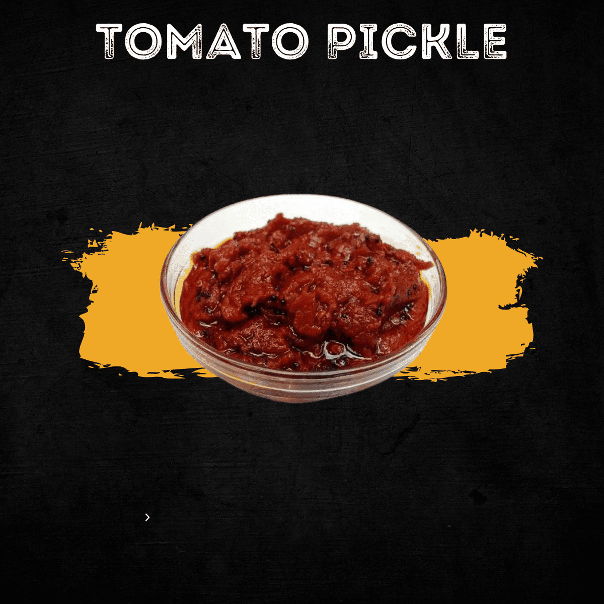 TOMATO PICKLE